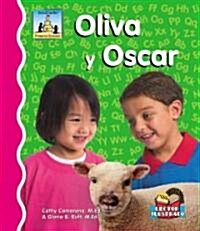 Oliva y Oscar (Library Binding)