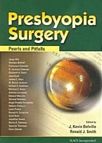 Presbyopia Surgery (Paperback, 1st)