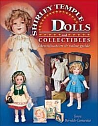 [중고] The Complete Guide to Shirley Temple Dolls And Collectibles (Hardcover, Illustrated)