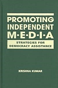 Promoting Independent Media (Hardcover)