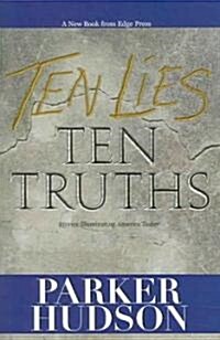 Ten Lies and Ten Truths (Paperback)