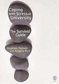 Coping with Stress at University: A Survival Guide (Paperback)