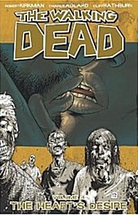 [중고] The Walking Dead Volume 4: The Hearts Desire (Paperback)