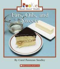 Fats, Oils, and Sweets (Paperback)