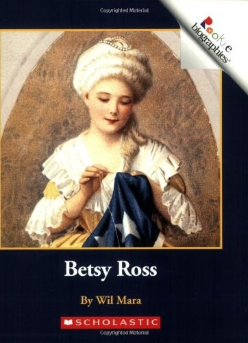 [중고] Betsy Ross (Rookie Biographies: Previous Editions) (Paperback)