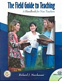 The Field Guide to Teaching (Paperback, CD-ROM)