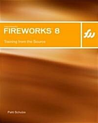 Macromedia Fireworks 8 (Paperback, CD-ROM)