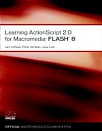 Learning Actionscript 2.0 for Macromedia Flash 8 (Paperback, 1st)