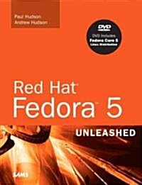 Red Hat Fedora 5 Unleashed (Paperback, DVD)