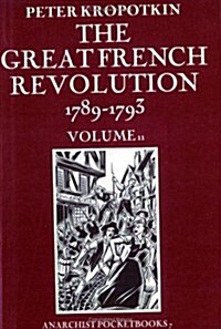 The Great French Revolution 1789-1793 Volume 2 (Paperback)