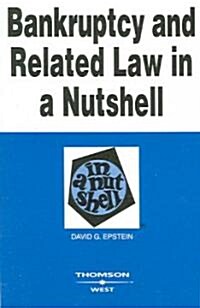 Bankruptcy and Related Law in a Nutshell (Paperback, 7th)