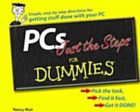 Pcs Just the Steps for Dummies (Paperback)