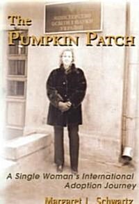 The Pumpkin Patch (Paperback)