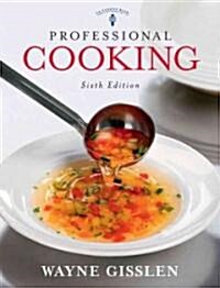 Professional Cooking (Hardcover, 6th)