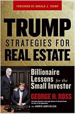 Trump Strategies for Real Estate: Billionaire Lessons for the Small Investor (Paperback)