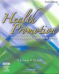 [중고] Health Promotion Throughout the Life Span (Paperback, 6th)
