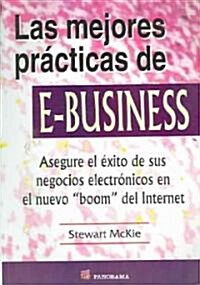 Las Mejores Practicas De E-business / E-Business Best Practices (Paperback, Translation)