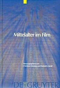 Mittelalter Im Film (Hardcover)