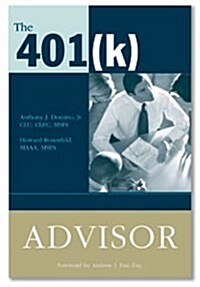 The 401(k) Advisor (Paperback)