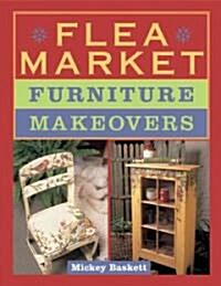 Flea Market Furniture Makeovers (Paperback)