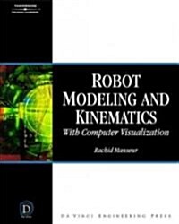 Robot Modeling and Kinematics (Hardcover, CD-ROM)