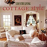 Country Living Cottage Style (Paperback, Reprint)