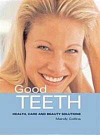 Good Teeth (Paperback)