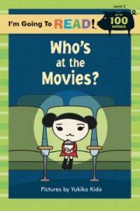 I'm Going to Read (Level 2): Who's at the Movies? (Paperback) - Level 2