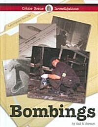 Bombings (Library Binding)