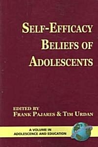 Self-Efficacy Beliefs of Adolescents (PB) (Paperback)