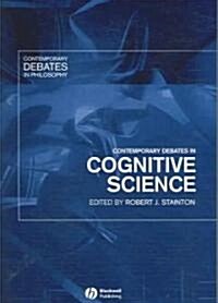 Contemporary Debates in Cognitive Science (Paperback)