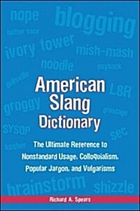 American Slang Dictionary, Fourth Edition (Paperback, 4)