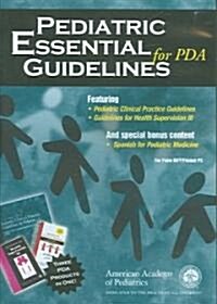 Pediatric Essential Guidelines for PDA (Other)