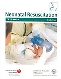 Neonatal Resuscitation Textbook (Paperback, DVD-ROM, 5th)