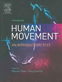 Human Movement (Paperback, 5th, Revised)