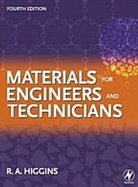 Materials for Engineers And Technicians (Paperback, 4th)