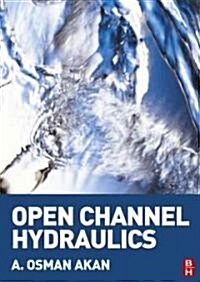 Open Channel Hydraulics (Paperback)