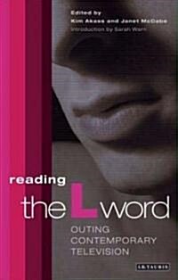 Reading the L Word (Paperback)