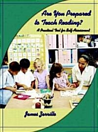 Are You Prepared to Teach Reading?: A Practical Tool for Self-Assessment (Paperback)