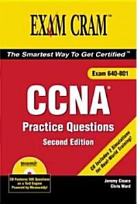 CCNA Practice Questions Exam Cram (Paperback, Compact Disc, 2nd)