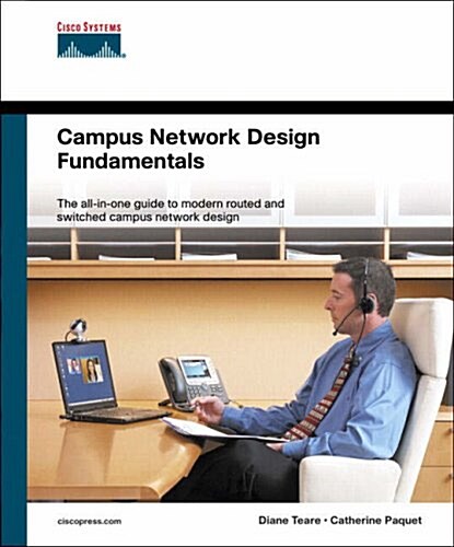 Campus Network Design Fundamentals (Paperback)