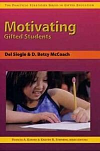 Motivating Gifted Students (Paperback)