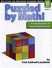 Puzzled by Math! (Paperback)