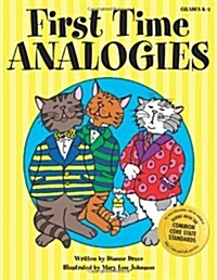 First Time Analogies: Grades K-2 (Paperback)