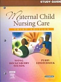 [중고] Maternal Child Nursing Care (Paperback, 3rd, Study Guide)