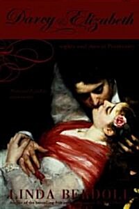 Darcy & Elizabeth: Nights and Days at Pemberley (Paperback)