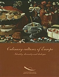 Culinary Cultures of Europe (Paperback)