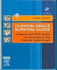 Clinical Skills Survival Guide (Hardcover, DVD-ROM)