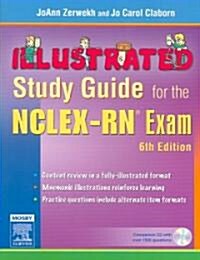 Illustrated Study Guide For The NCLEX-RN Exam (Paperback, CD-ROM, 6th)