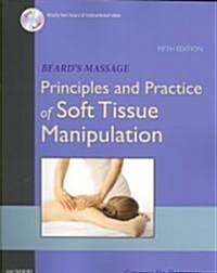 Beards Massage : Principles and Practice of Soft Tissue Manipulation (Paperback, 5 ed)